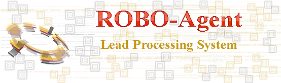 ROBO-Agent Lead Processing System 